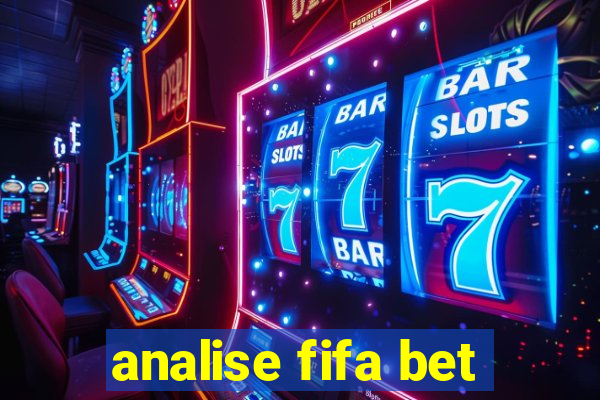 analise fifa bet